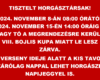 NAGY TÓ LEZÁRÁS 2024.11.08. 12:00 – 2024.11.15. 14:00